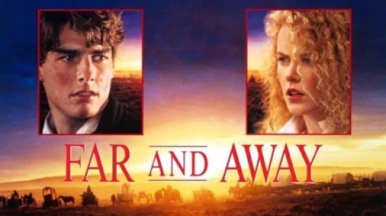 مشاهدة فيلم Far and Away 1992 مترجم ايجي بست