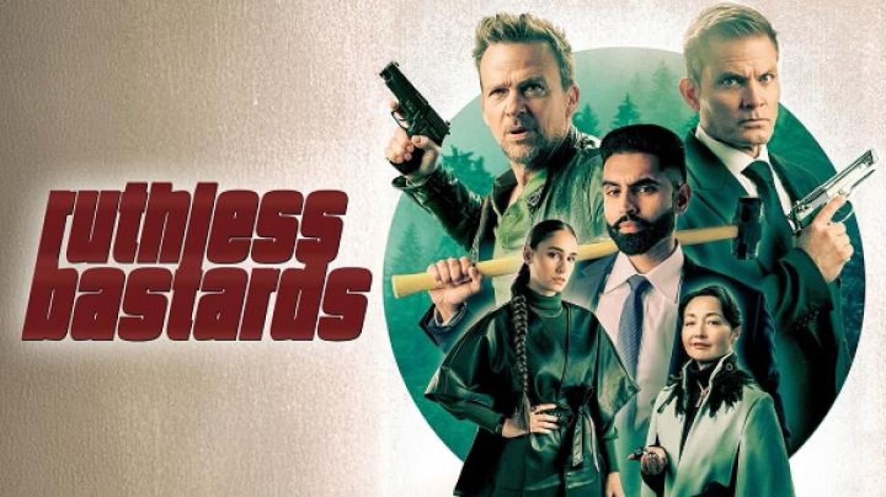 مشاهدة فيلم Ruthless Bastards 2025 مترجم ايجي بست
