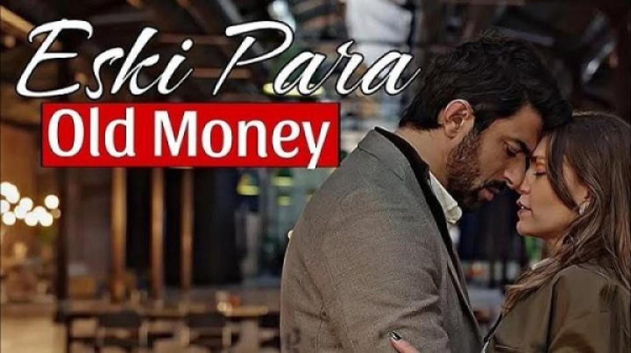 مسلسل Old Money الحلقة 4 الرابعة مترجم ايجي بست