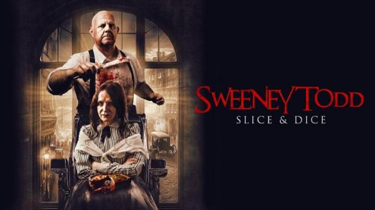مشاهدة فيلم Sweeney Todd Slice And Dice 2025 مترجم ايجي بست