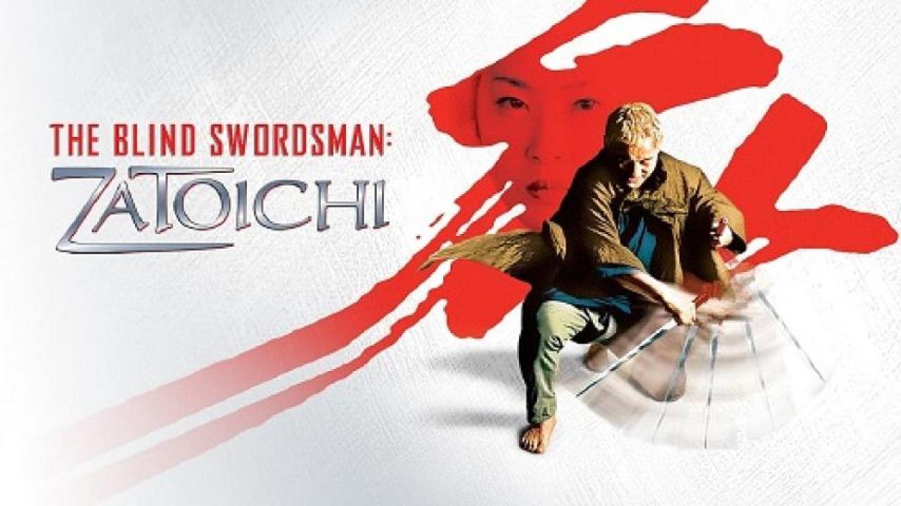 مشاهدة فيلم The Blind Swordsman: Zatoichi 2003 مترجم ايجي بست