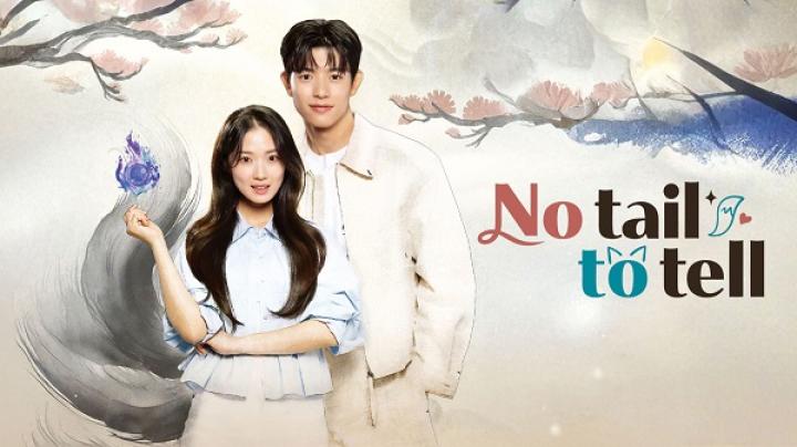 مسلسل No Tail to Tell مترجم كامل ايجي بست