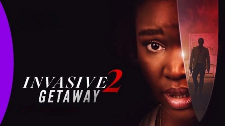مشاهدة فيلم Invasive 2 Getaway 2025 مترجم ايجي بست